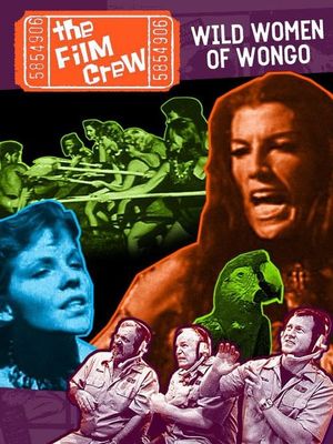 The Film Crew: Wild Women of Wongo's poster