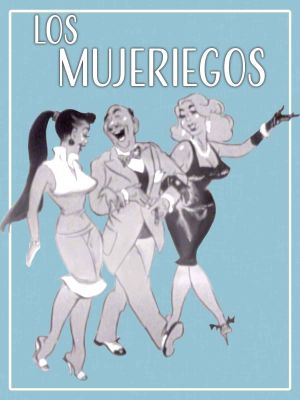 Los mujeriegos's poster