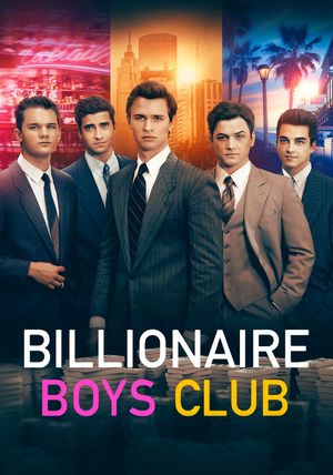 Billionaire Boys Club's poster