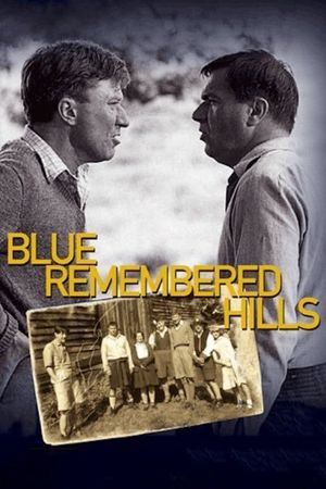 Blue Remembered Hills's poster image