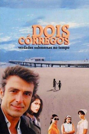 Dois Córregos: Verdades Submersas no Tempo's poster