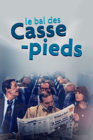 Le bal des casse-pieds's poster