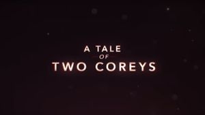 A Tale of Two Coreys's poster