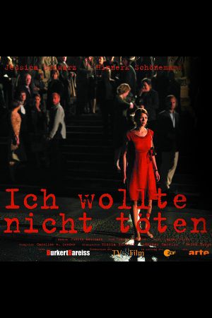 Ich wollte nicht töten's poster