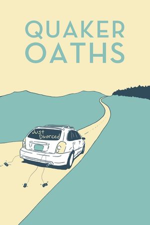 Quaker Oaths's poster
