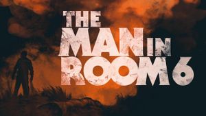 The Man in Room 6's poster