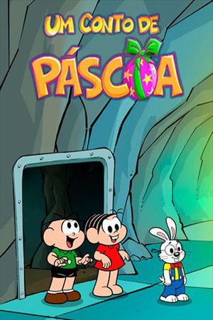 Turma da Mônica: Um Conto de Páscoa's poster
