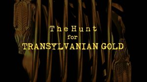 The Hunt for Transylvanian Gold's poster