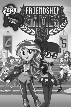 My Little Pony: Equestria Girls - Friendship Games's poster
