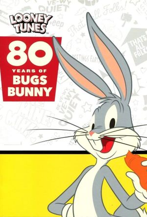 Happy Birthday Bugs Bunny!'s poster