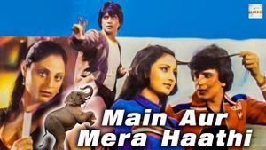 Main Aur Mera Hathi's poster