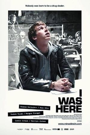 I Was Here's poster