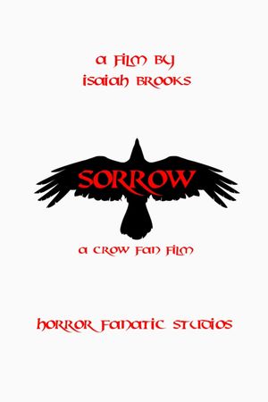 SORROW | A Crow Fan Film's poster