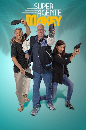 Superagente Makey's poster