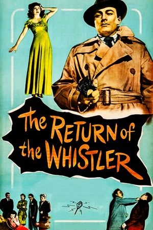 The Return of the Whistler's poster