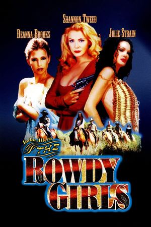 The Rowdy Girls's poster