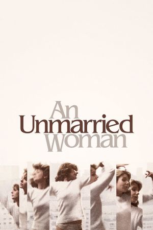 An Unmarried Woman's poster