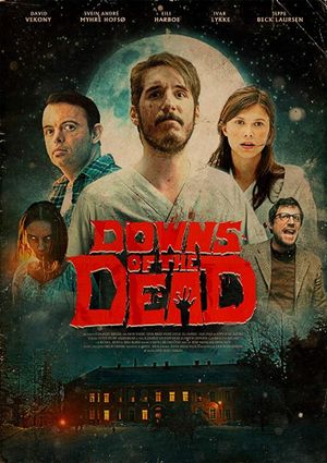 Downs of the Dead's poster