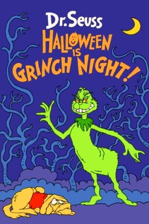 Halloween Is Grinch Night's poster