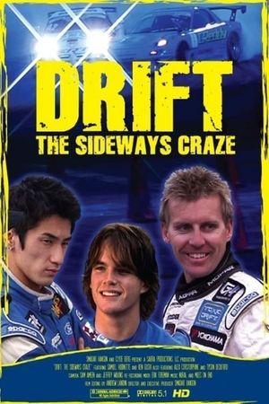 Drift - The Sideways Craze's poster