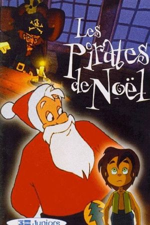 Les Pirates de Noël's poster