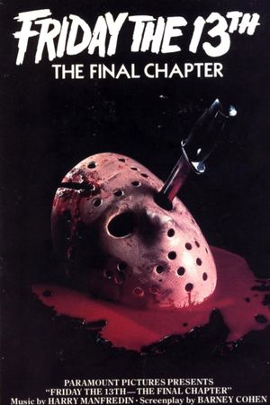 Friday the 13th: The Final Chapter's poster