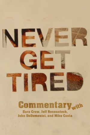 Never Get Tired's poster