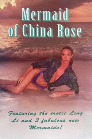 Mermaid of China Rose's poster