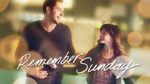 Remember Sunday's poster