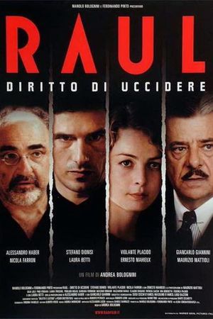 Raul - Diritto di uccidere's poster