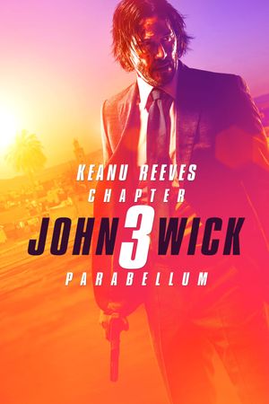 John Wick: Chapter 3 - Parabellum's poster