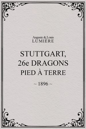 Stuttgart : 26ème dragons. Pied à terre's poster