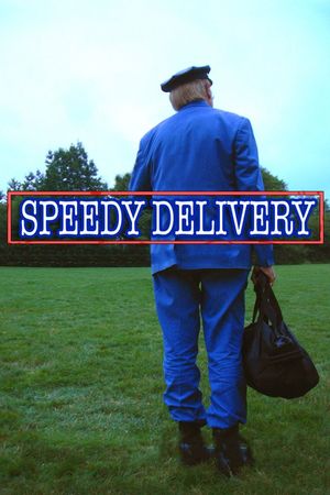 Speedy Delivery's poster
