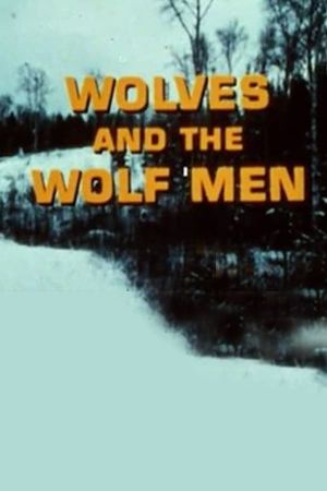 The Wolf Men's poster image