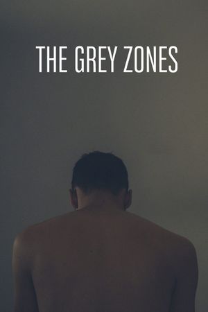 The Grey Zones's poster