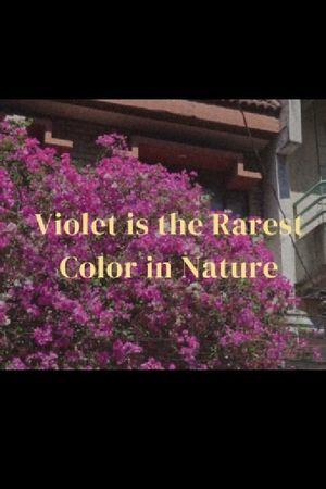 Violet is the rarest color in nature's poster