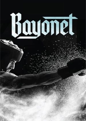Bayonet's poster