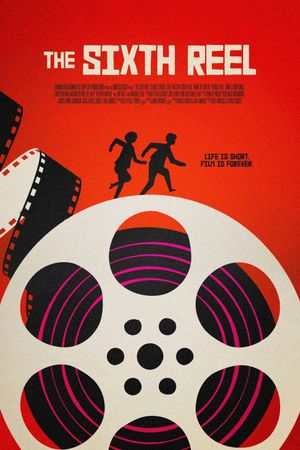 The Sixth Reel's poster