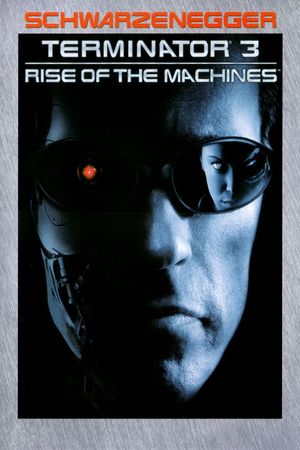 Terminator 3: Rise of the Machines's poster