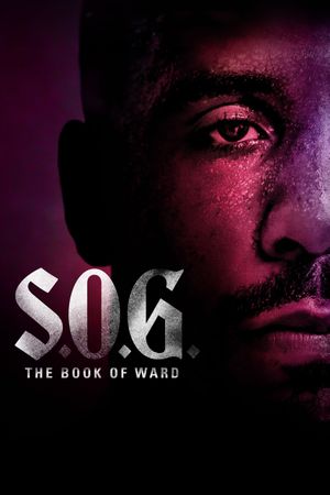 S.O.G.: The Book of Ward's poster
