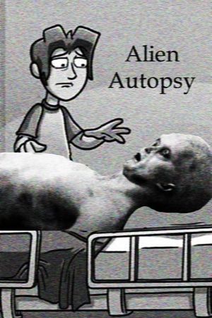 The Alien Autopsy's poster