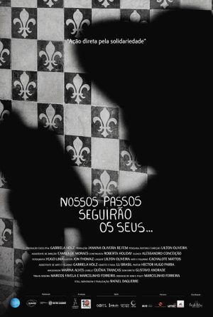 Nossos Passos Seguirão os Seus…'s poster