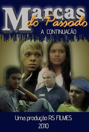 Marcas do Passado 2's poster