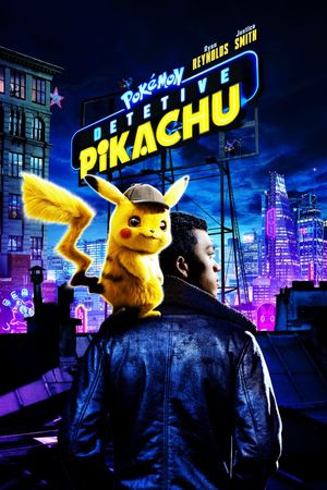 Pokémon: Detective Pikachu's poster
