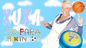 Xuxa Só Para Baixinhos 7's poster