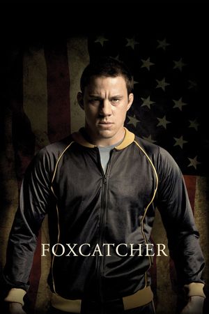 Foxcatcher's poster