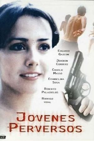Jóvenes perversos's poster