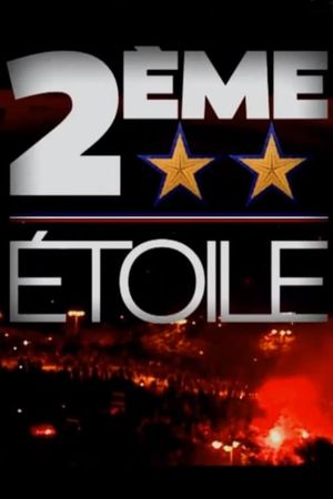 2ème étoile's poster