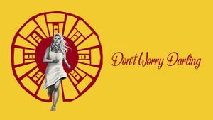 Don't Worry Darling's poster