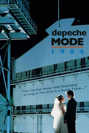 Depeche Mode: 1984 “You Can Get Away with Anything as Long as You Give It a Good Tune…”'s poster